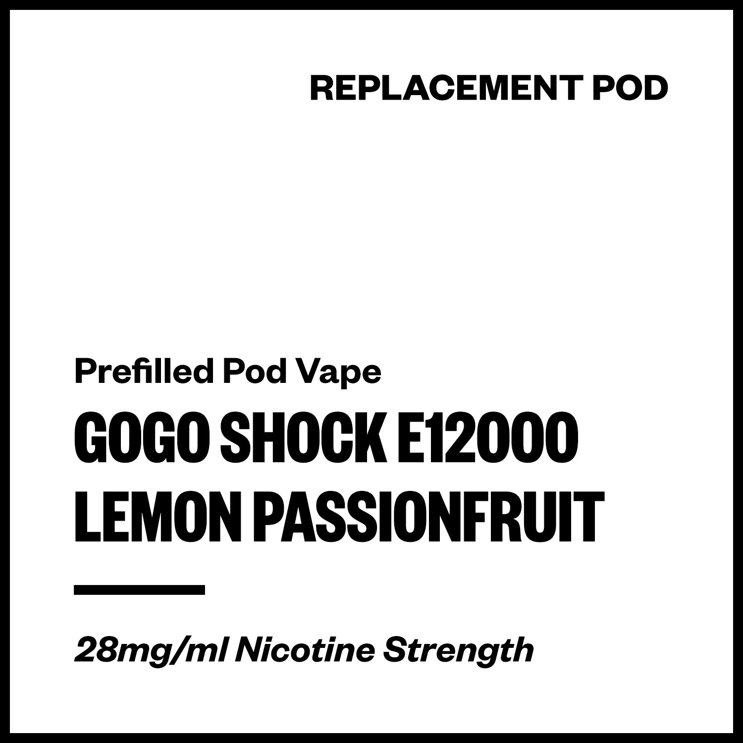 gogo-shock-e12000-pod-lemon-passionfruit.jpg GoGo Shock E12000 - Lemon Passionfruit (Replacement Pod) - Image 1