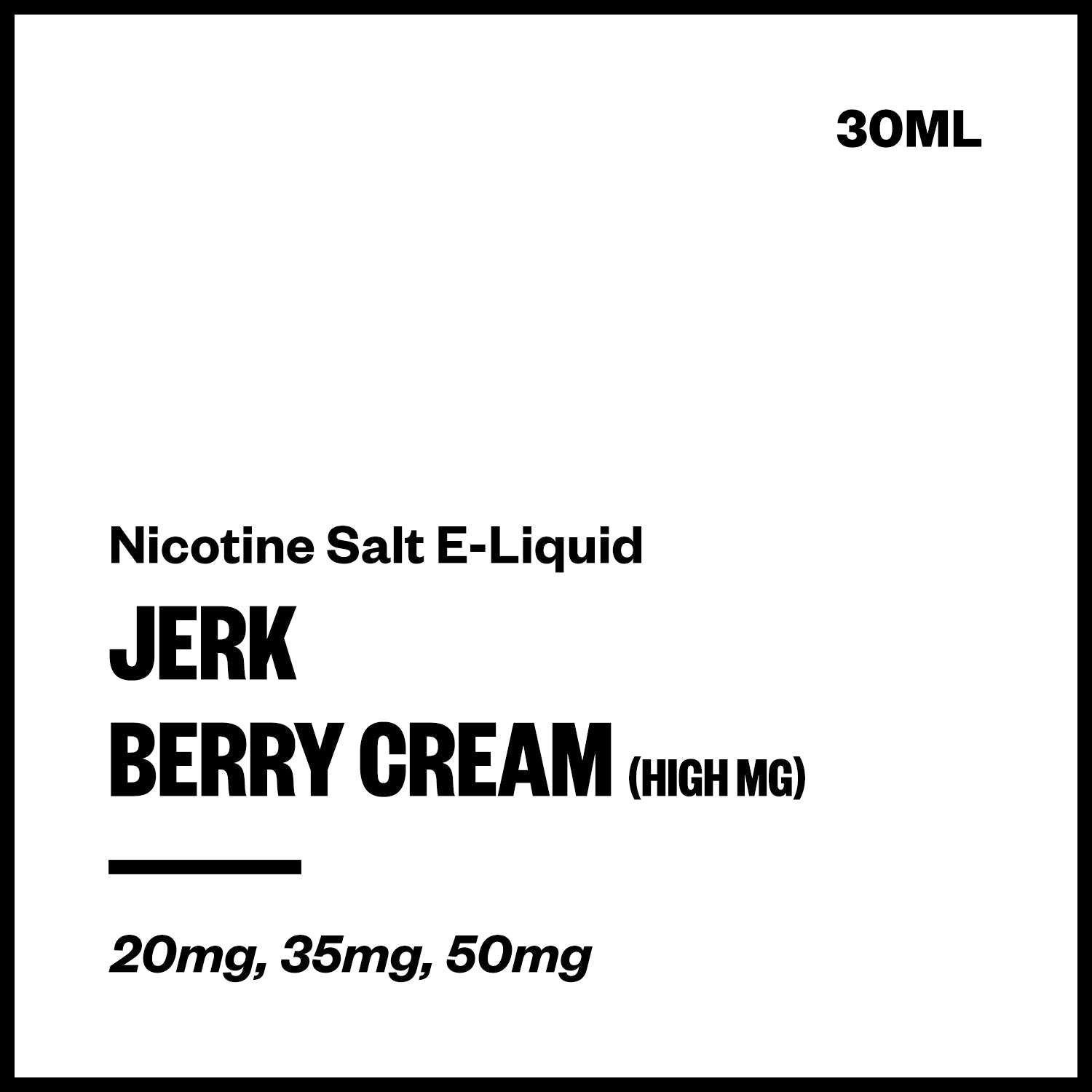 jerk-salts-berry-cream-high-mg_ebfe0f23-265a-45d6-8a69-d55748ef6306.jpg Jerk - Berry Cream (High MG Nic Salt E-Liquid 30ml) - Image 1